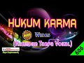 Hukum Karma by Wings [Original Audio-HQ] | Karaoke Tanpa Vokal