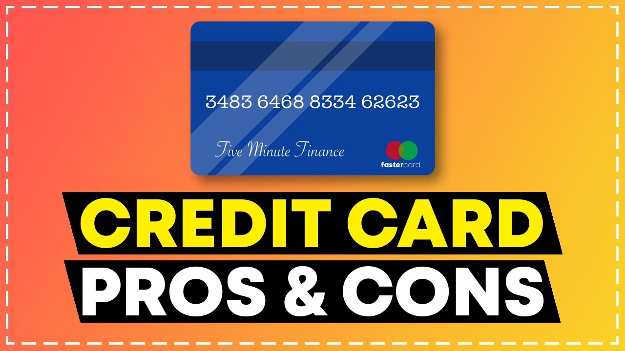 Credit Cards: Pros & Cons - YouTube