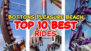 Top 10 rides at Bottons Pleasure Beach - Skegness, England | 2022