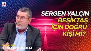 Beşiktaş'ın Teknik Direktörü Kim Olmalı - HT Spor Gündem