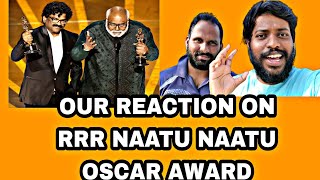 Our reaction on RRR naatu naatu Oscar Award winning | RRR | rrr best original song oscar award