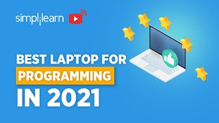 Best Laptop For Programming In 2021 | Best Laptop For Programmers In 2021 | Simplilearn