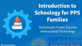 Introduction to Schoology for PPS Families