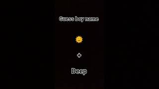 Guess boy name with emoji #viral #shorts #queddle