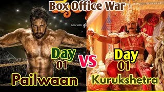 Pailwaan VS Kurukshetra | Kurukshetra VS Pailwan | Pailwaan 1st Day Collection | Pailwan Box Office