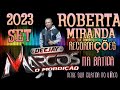 ROBERTA MIRANDA (2023) NA BATIDA BOLEROS MIXAGEM DJ MARCOS MACAPÁ