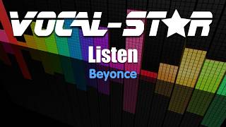 Beyonce - Listen (Karaoke Version) with Lyrics HD Vocal-Star Karaoke