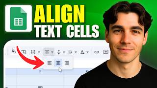 How to Align Text In Cells In Google Sheets (Tutorial 2026)