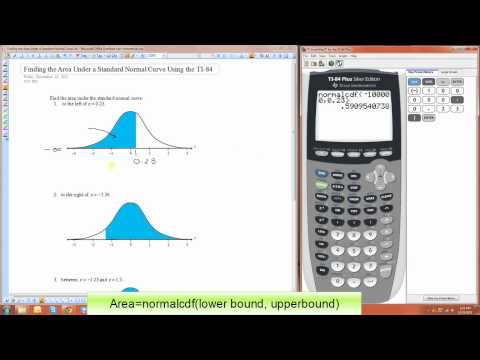 Finding the Area Under a Standard Normal Curve Using the TI-84 Finding the Area Under a Standard Normal Curve Using the TI-84
