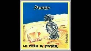 Stezo - Le prix à payer