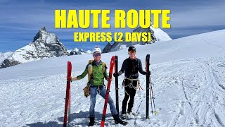 Haute Route Chamonix Zermatt Express (2 days)