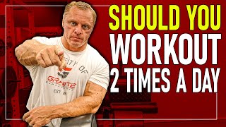 When Should You Workout 2 Times a Day?