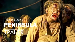 Peninsula: Train to Busan 2 (2020)ㅣKorean Movie Trailerㅣ2