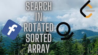Search in Rotated Sorted Array (Using Pointers) | Facebook Interview Problem | LeetCode 33