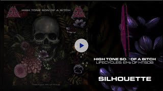 High Tone Son of A Bitch - Silhouette