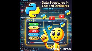 episode 6 Data Structures in Python – Lists, Dicti