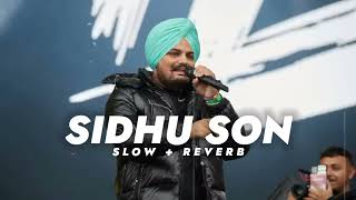 Sidhu Son - Sidhu Moose Wala ( Slowed + Reverb )