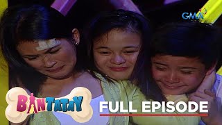 Bantatay: Full Episode 97  (Stream Together)