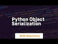 python object serialization