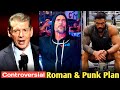 Roman Reigns & CM Punk PlE Main Event😱| Vince Mcmahon Controversy | Jimmy Uso Status | Bron Breakker