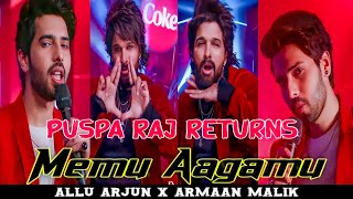 Memu Aagamu l Allu Arjun & Armaan  Malik New Trending Status l Puspa Raj Returns l Superhit songs