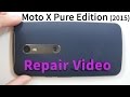 Moto X Pure Edition 2015 Screen Repair, Battery Replacement Xt1575