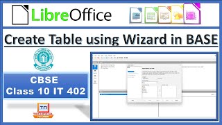 Create Table using Wizard in Libre Office Base