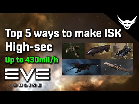 EVE Online – The 5 best ways to earn ISK in High-Sec