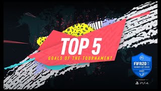 FIFA 20 Summer Cup Series | Europe | Top 5 Tournament Goals