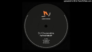 DJ Chupacabra - Chaperone [CARPET/STEPS02]