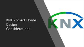 KNX Smart Home  - Design considerations