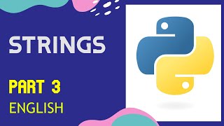 STRINGS - python | PART 3 | Python course in ENGLISH | learn python | learn coding | tech up right