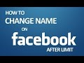 How to change Facebook NAME after limit How to change Facebook NAME after limit