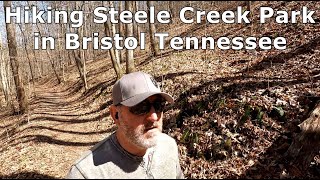 Hiking Steele Creek Park in Bristol Tennessee