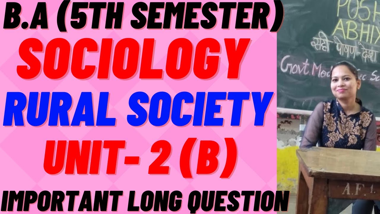 RURAL SOCIETY (unit -2) B || Sociology (5th Sem)|| Written Notes # ...