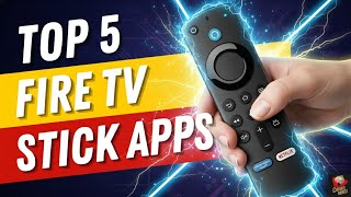 Top 5 Fire TV Stick Apps You NEED TO HAVE
