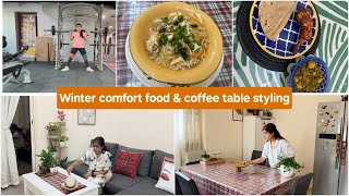 Life as a homemaker |coffee table styling | Winter comfort food recipes   | ￼#hindi vlog