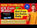 How To Create ICE Network's Wallet | How To Claim Free ICE Coins | How To Use ICE Network Testnet