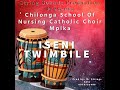 New Catholic song | Chilonga school if Nursing catholic choir (Mpika) - Iseni twimbile