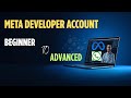 Meta Developer Account Beginner to Advanced || Complete Guide + Open Ai