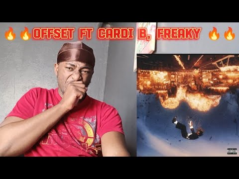 OFFSET FT CARDI B - FREAKY 🔥 REACTION!!!🔥🔥🔥 - YouTube