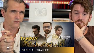 Tandav - Official Trailer REACTION!! | Saif Ali Khan