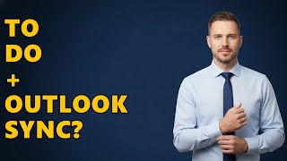 Does Microsoft To Do List Sync With Outlook Calendar?