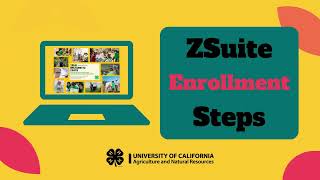 Z-Suite Enrollment Tutorial for New 4-H Families