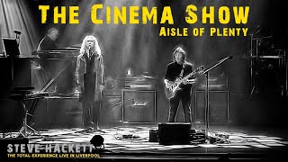 Steve Hackett - Cinema Show~Aisle of Plenty (THE TOTAL EXPERIENCE LIVE IN LIVERP