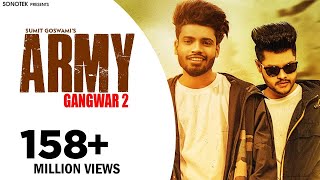 SUMIT GOSWAMI - ARMY (GANGWAR 2) | SHANKY GOSWAMI | New Haryanvi Songs Haryanavi | SONOTEK