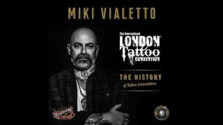 The History of Tattoo Conventions with Miki Vialetto