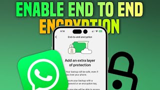 How To Enable End To End Encryption In WhatsApp || Tech Wash