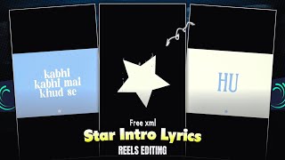 Instagram Trending Lyrics xml | Star Lyrics Reels Edit Alight Motion xml ✨