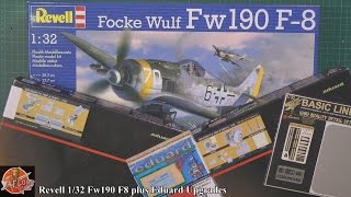 Revell 1/32nd FW190 F-8 and Eduard Big Sim sets Review